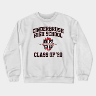 Cinderbrush High School Class of 20 (Variant) Crewneck Sweatshirt